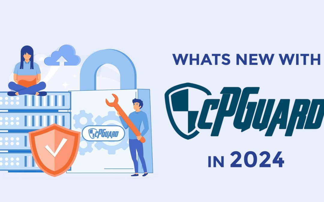 What’s New with cPGuard in June 2024